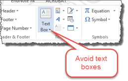 Microsoft Word Insert Text box shown here with a note that says to avoid using text boxes.